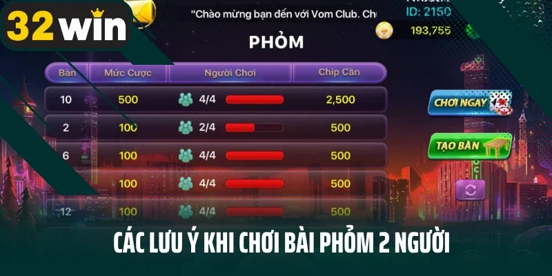 Các lưu ý khi chơi bài phỏm 2 người