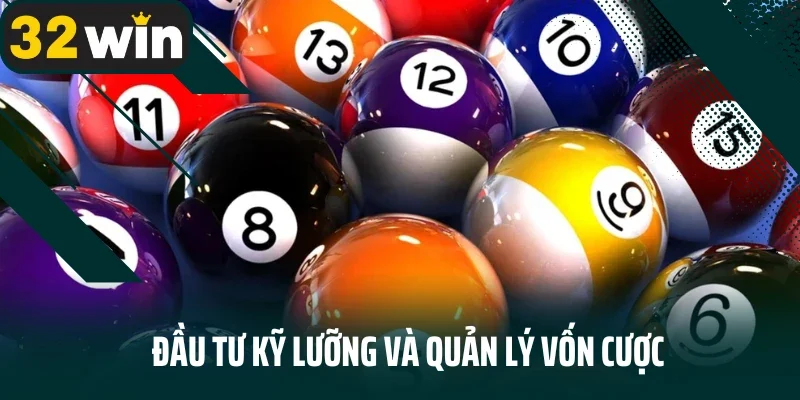 Đầu tư kỹ lưỡng và quản lý vốn cược