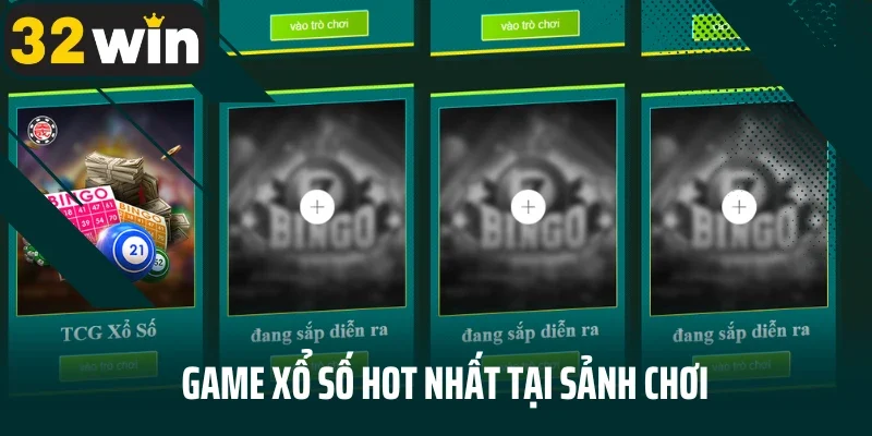 Game xổ số hot nhất tại sảnh chơi