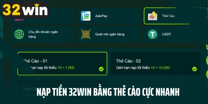 Nạp tiền 32WIN bằng thẻ cào cực nhanh 