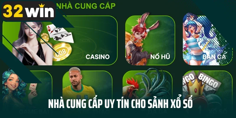 Nhà cung cấp uy tín cho sảnh xổ số