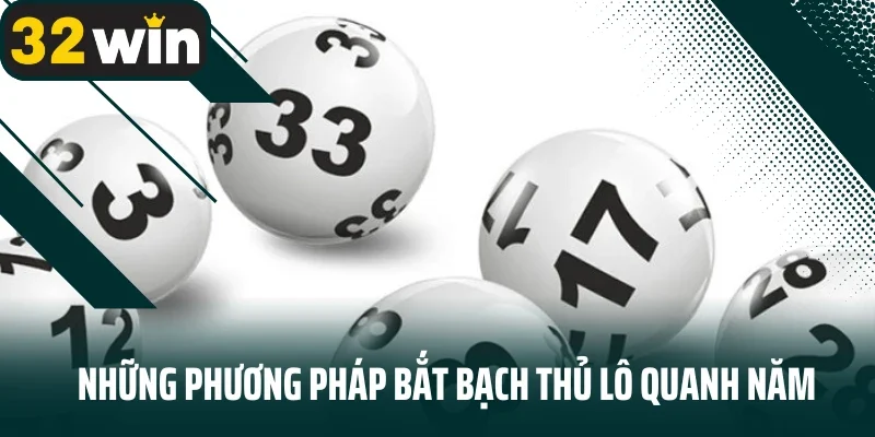 Những phương pháp bắt bạch thủ lô quanh năm