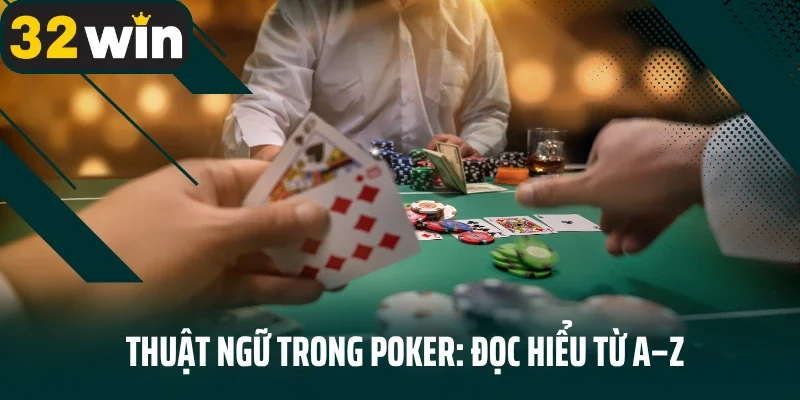 Thuật ngữ trong Poker