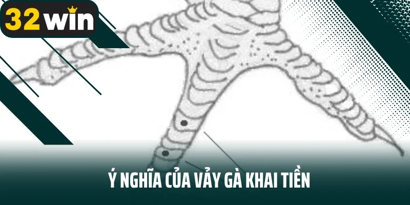 Ý nghĩa của vảy gà khai tiền
